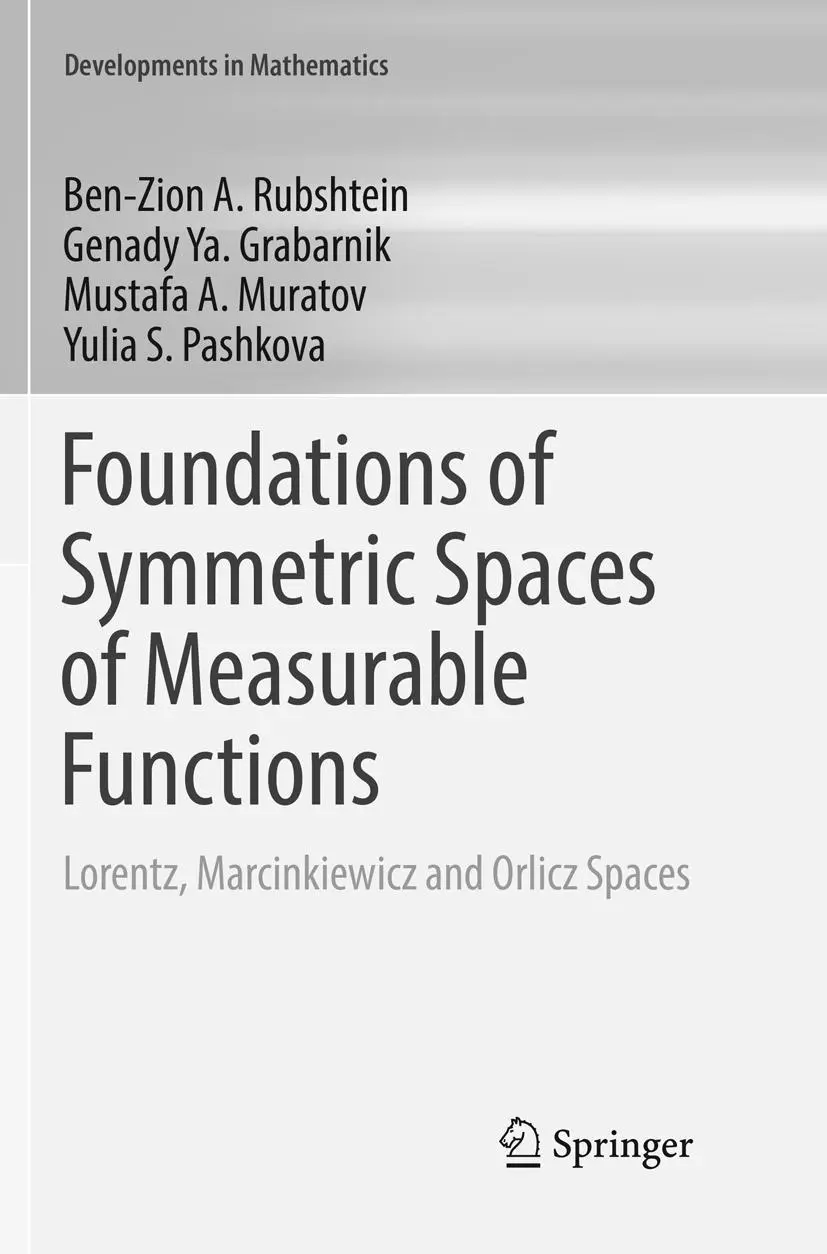 Cover: 9783319826561 | Foundations of Symmetric Spaces of Measurable Functions | Taschenbuch