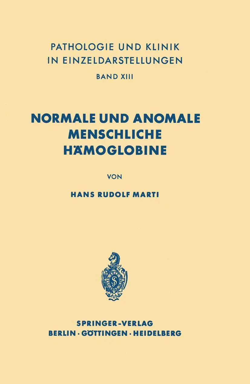Cover: 9783642876561 | Normale und anomale menschliche Hämoglobine | H. R. Marti | Buch