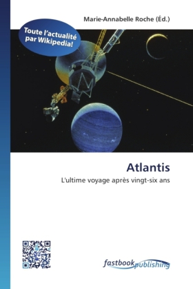 Atlantis | L'ultime voyage après vingt-six ans | Marie-Annabelle Roche | Taschenbuch | Französisch | FastBook Publishing | EAN 9786130196561 - Roche, Marie-Annabelle