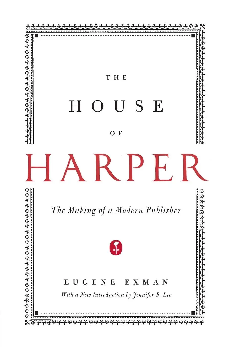 Cover: 9780061936661 | House of Harper, The | Eugene Exman | Taschenbuch | Englisch | 2017