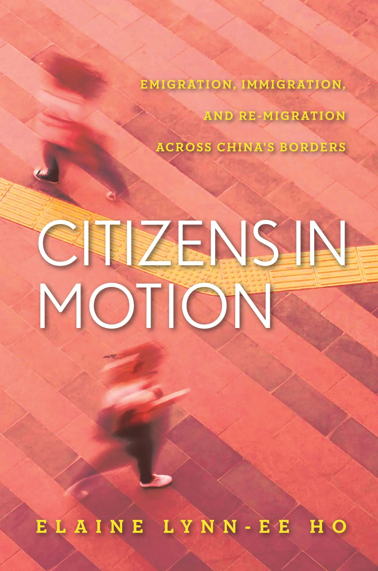 Cover: 9781503606661 | Citizens in Motion | Elaine Lynn-Ee Ho | Buch | Gebunden | Englisch
