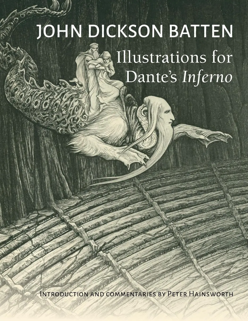 Cover: 9781916156661 | John Dickson Batten Illustrations for Dante's Inferno | Hainsworth