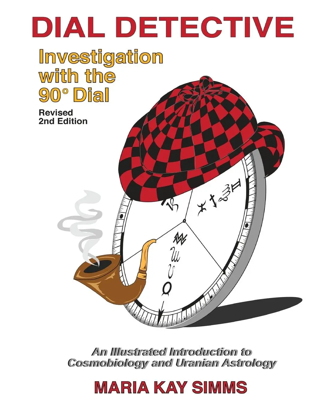 Cover: 9781934976661 | Dial Detective: Investigation with the 90° Dial | Maria Kay Simms