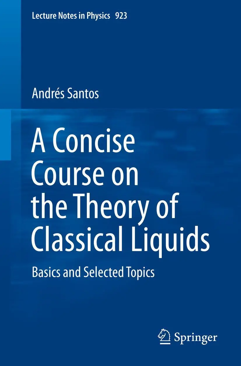Cover: 9783319296661 | A Concise Course on the Theory of Classical Liquids | Andrés Santos