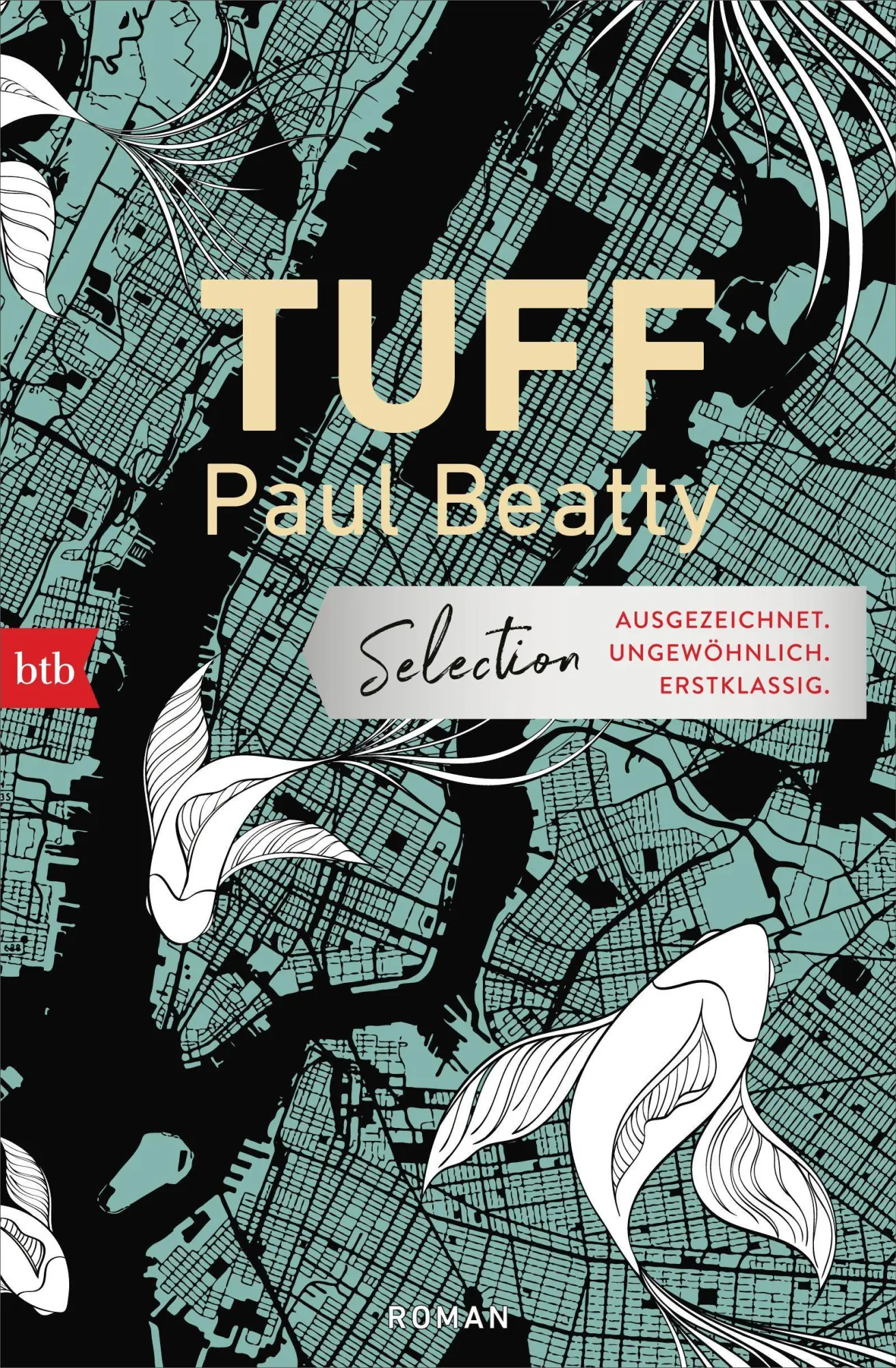 Cover: 9783442716661 | Tuff | Roman | Paul Beatty | Taschenbuch | 448 S. | Deutsch | 2022