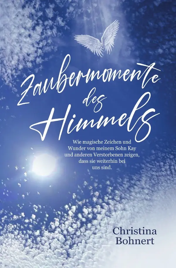 Cover: 9783758486661 | Zaubermomente des Himmels: Wie magische Zeichen und Wunder von...