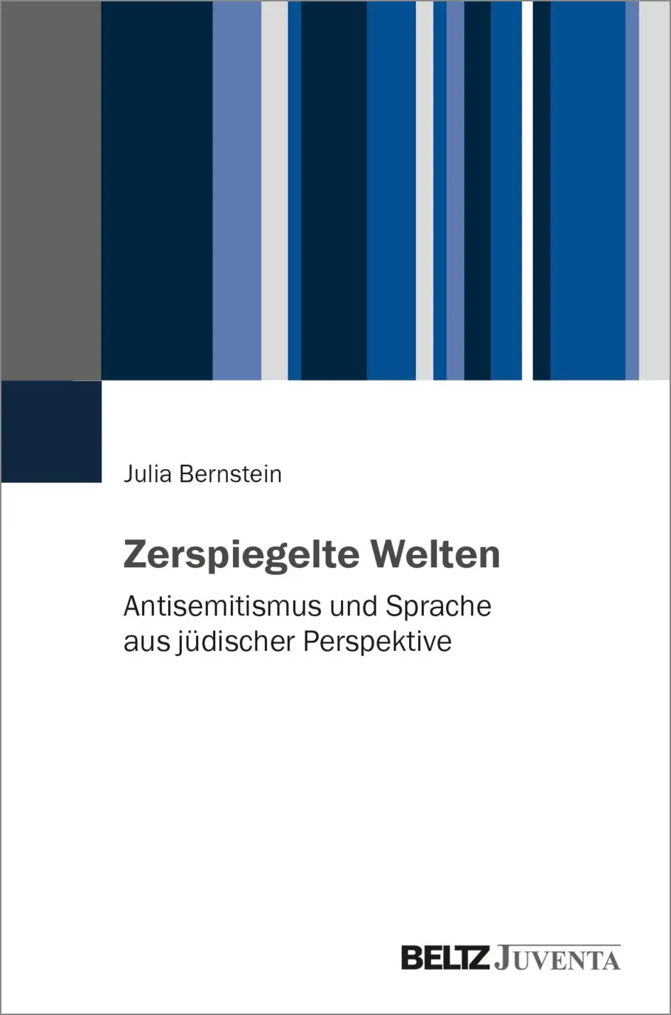 Cover: 9783779966661 | Zerspiegelte Welten | Julia Bernstein | Taschenbuch | 135 S. | Deutsch
