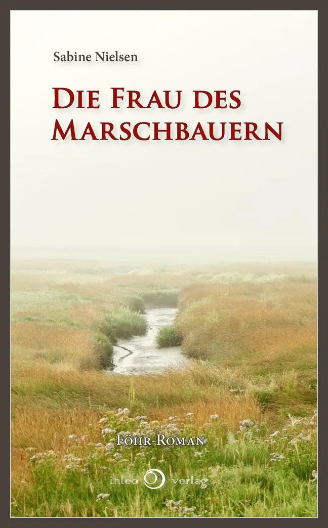 Cover: 9783940926661 | Die Frau des Marschbauern | Band II: Der zweite Fall für die Tanten