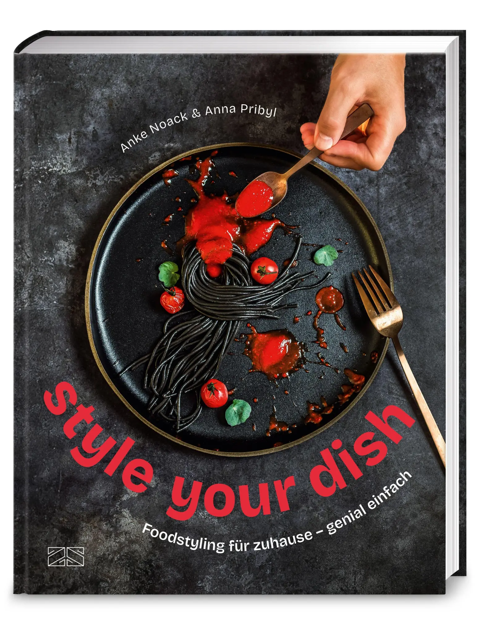 Cover: 9783965846661 | Style your dish | Foodstyling für zuhause - genial einfach | Buch