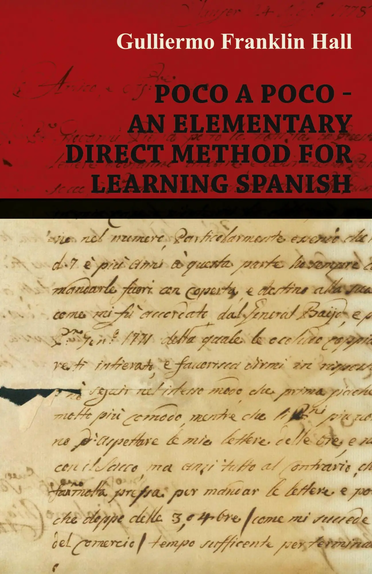Cover: 9781444676761 | Poco A Poco - An Elementary Direct Method for Learning Spanish | Hall