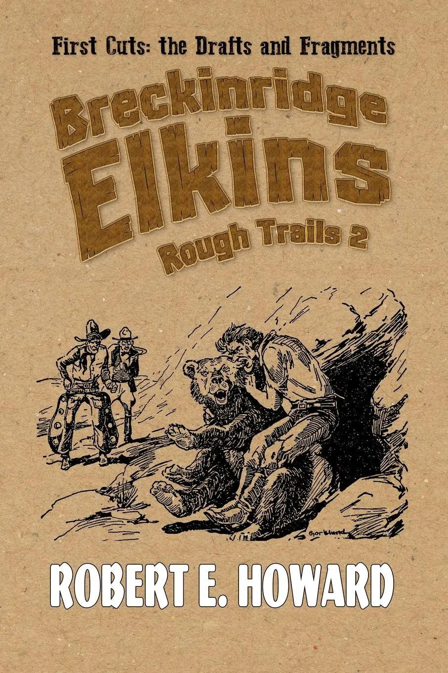 Cover: 9781955446761 | Breckinridge Elkins Rough Trails 2 | Robert E Howard | Taschenbuch