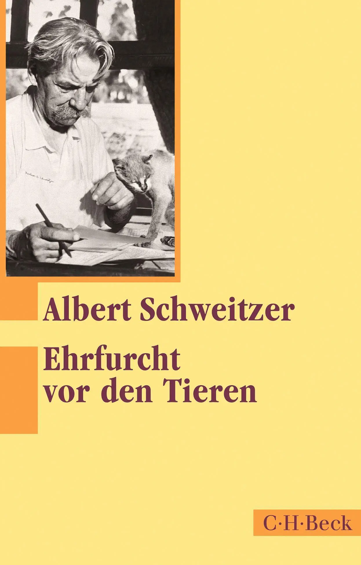 Cover: 9783406786761 | Ehrfurcht vor den Tieren | Albert Schweitzer | Taschenbuch | 160 S.