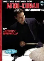 Cover: 9780634086861 | The New Method for Afro-Cuban Drumming | Jimmy Branly | Taschenbuch