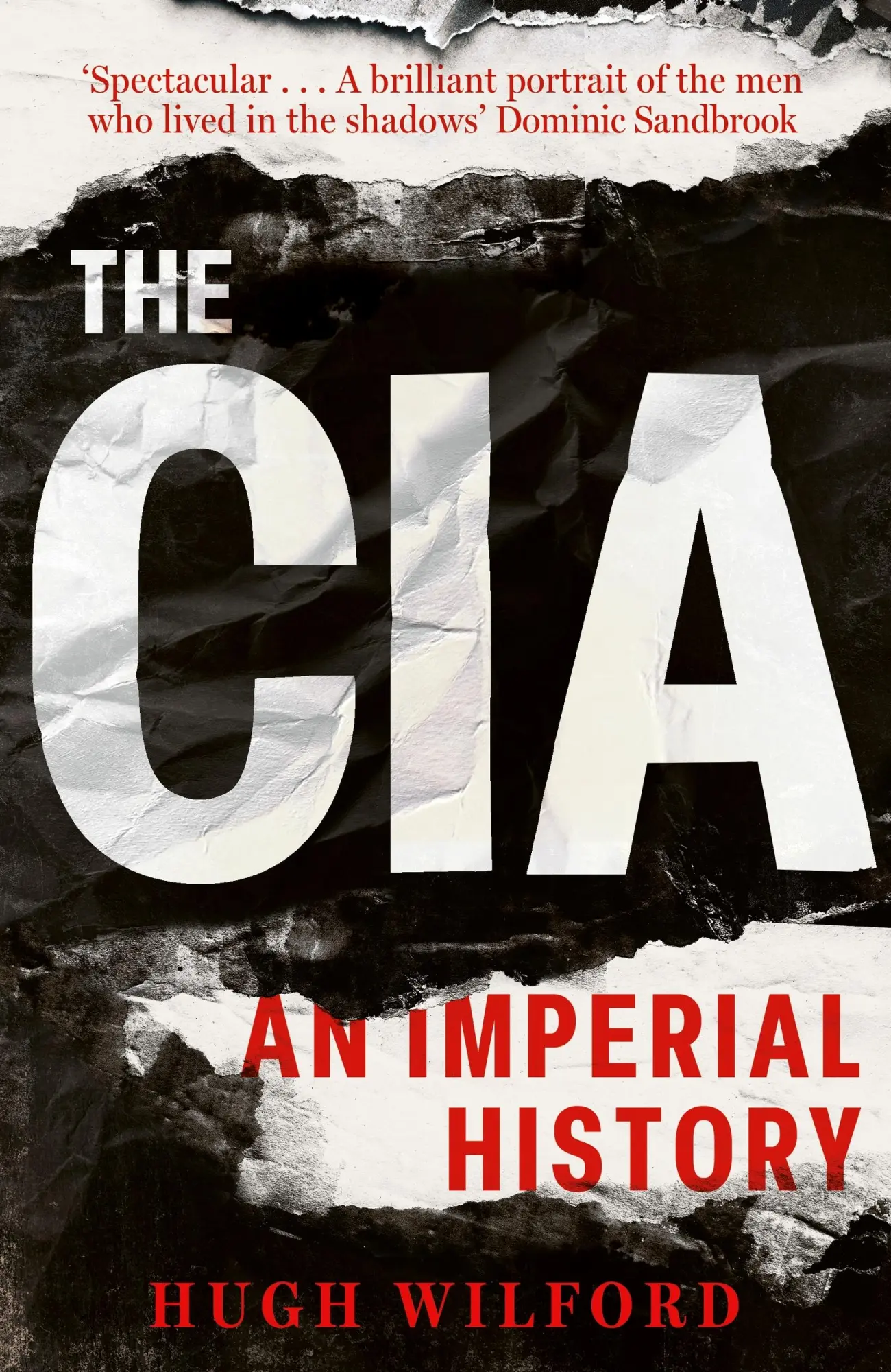 Cover: 9781399816861 | The CIA | An Imperial History | Hugh Wilford | Taschenbuch | Englisch