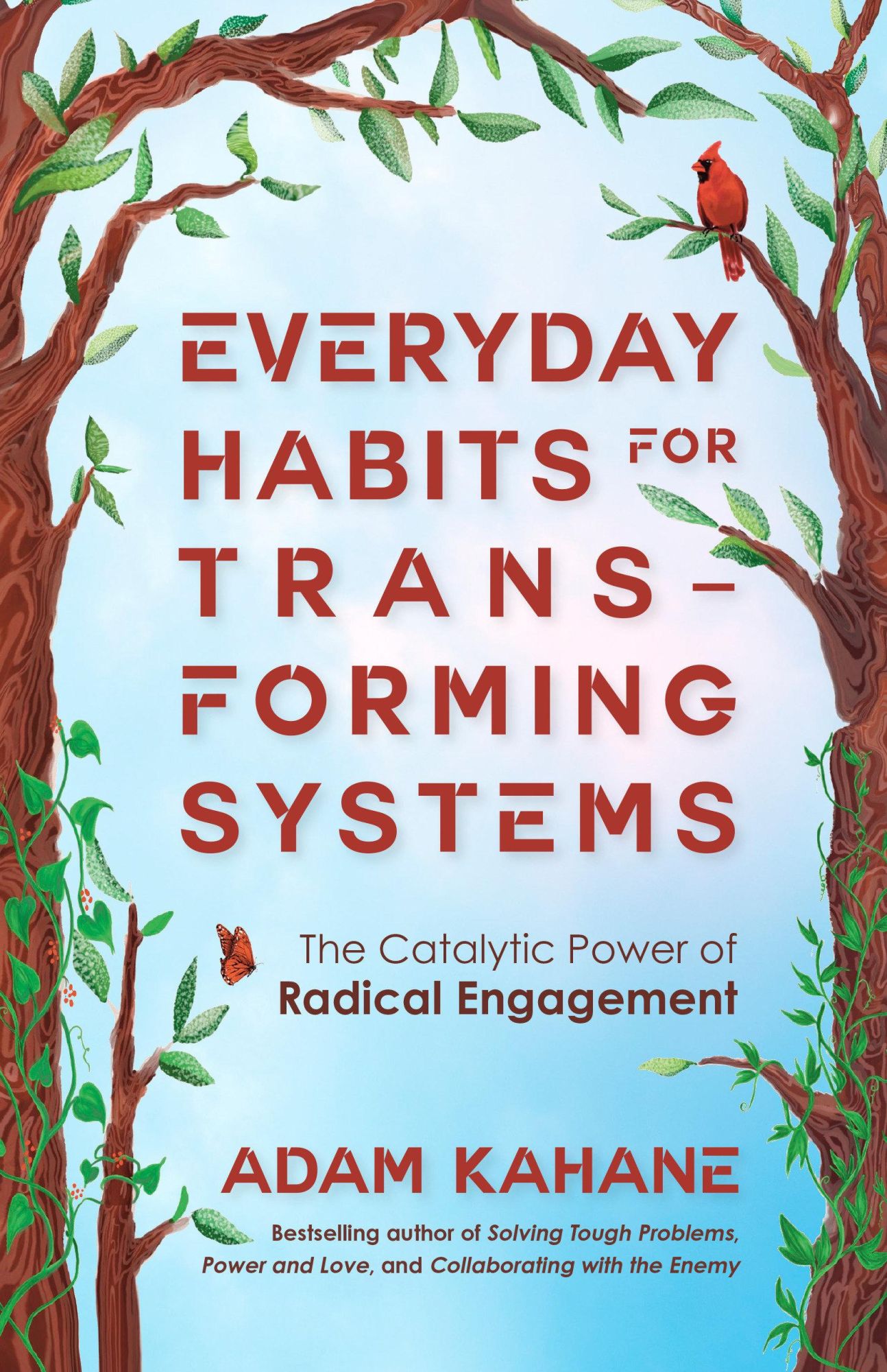 Cover: 9781523006861 | Everyday Habits for Transforming Systems | Adam Kahane | Taschenbuch