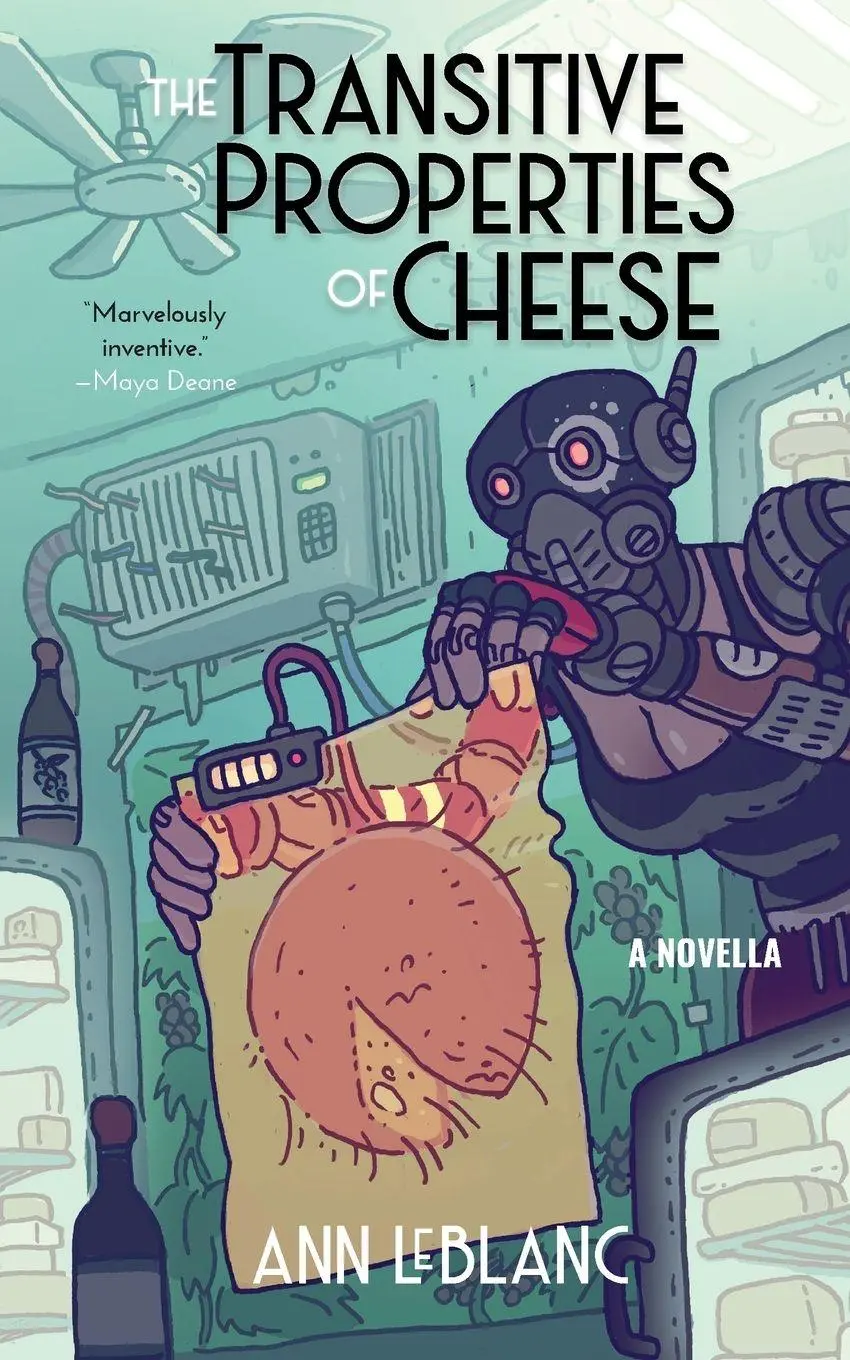 Cover: 9781952086861 | The Transitive Properties of Cheese | Ann Leblanc | Taschenbuch | 2024