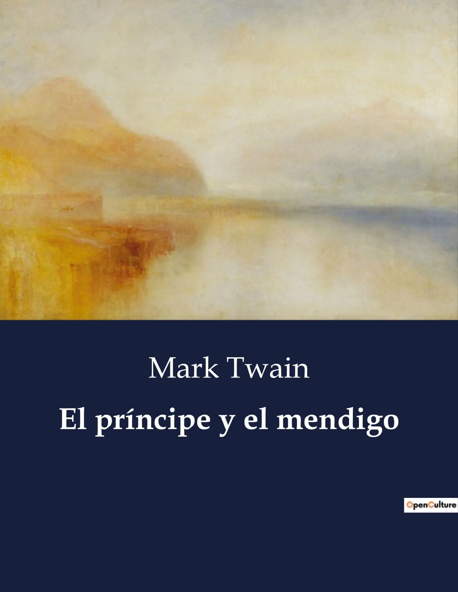 Cover: 9791041936861 | El príncipe y el mendigo | Mark Twain | Taschenbuch | Spanisch | 2023