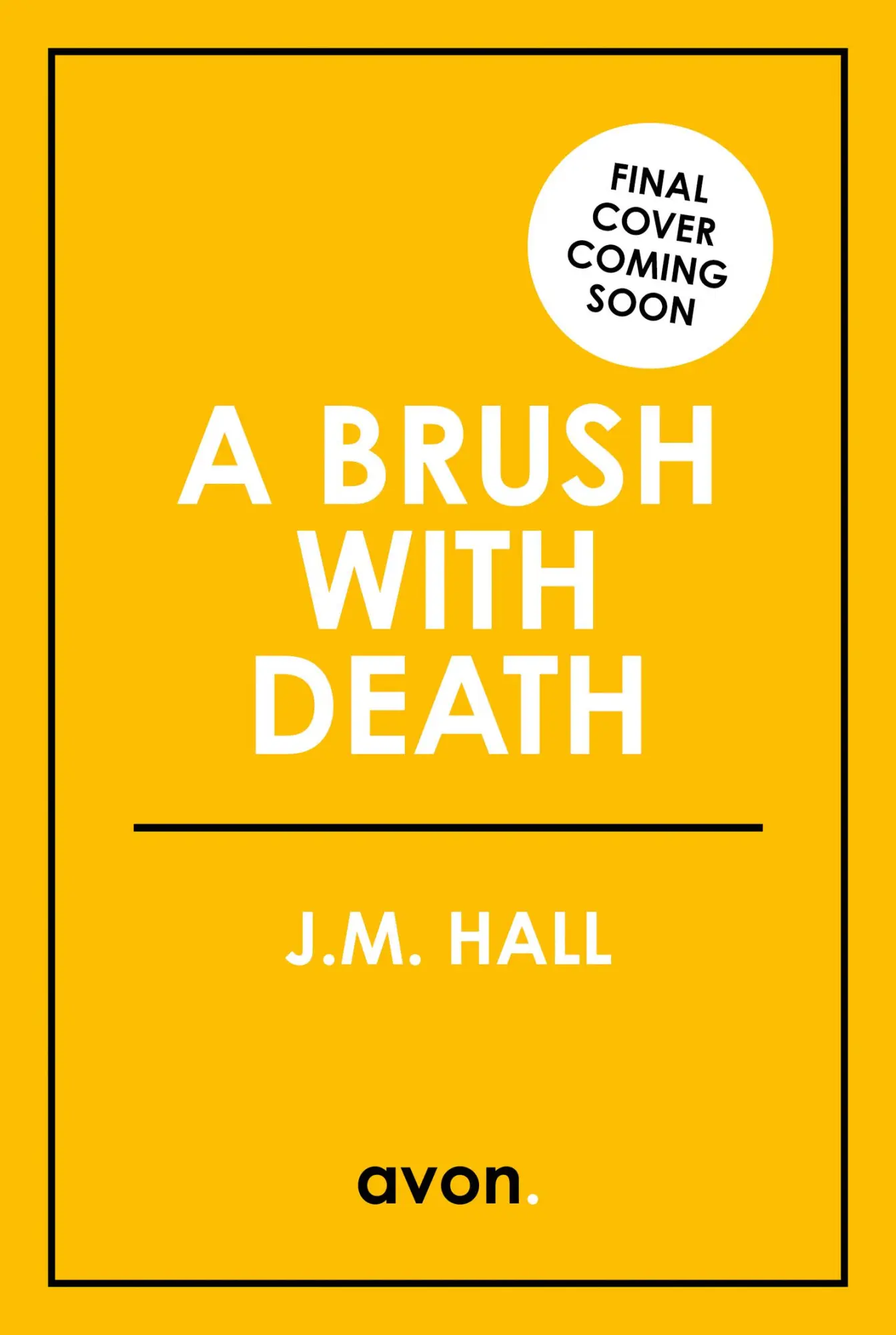 Cover: 9780008606961 | A Brush with Death | J M Hall | Taschenbuch | Englisch | 2025