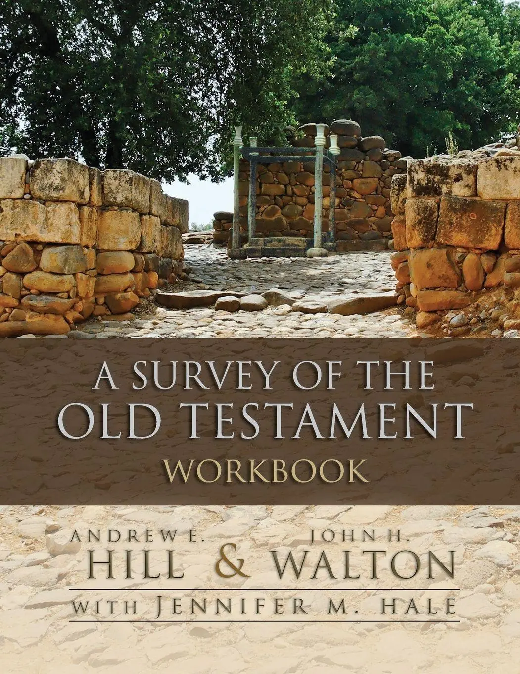 Cover: 9780310556961 | A Survey of the Old Testament Workbook | Andrew Hill | Taschenbuch