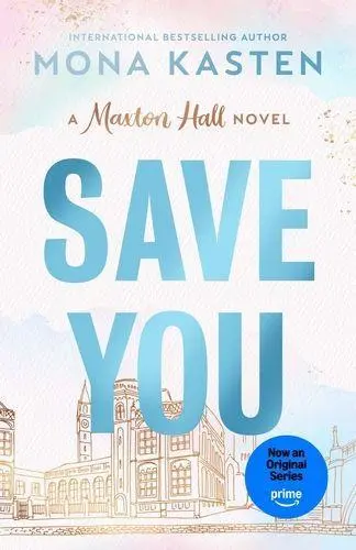 Cover: 9781405976961 | Save You | Mona Kasten | Taschenbuch | Maxton Hall series | 352 S.