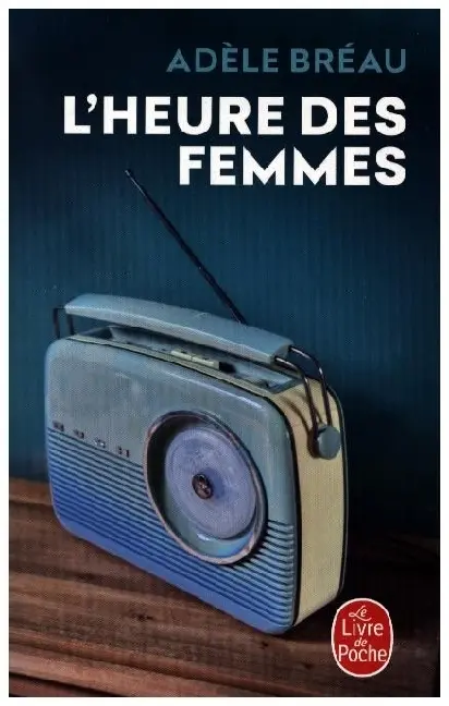 Cover: 9782253246961 | L'heure des femmes | Roman | Adèle Bréau | Taschenbuch | 454 S. | 2024