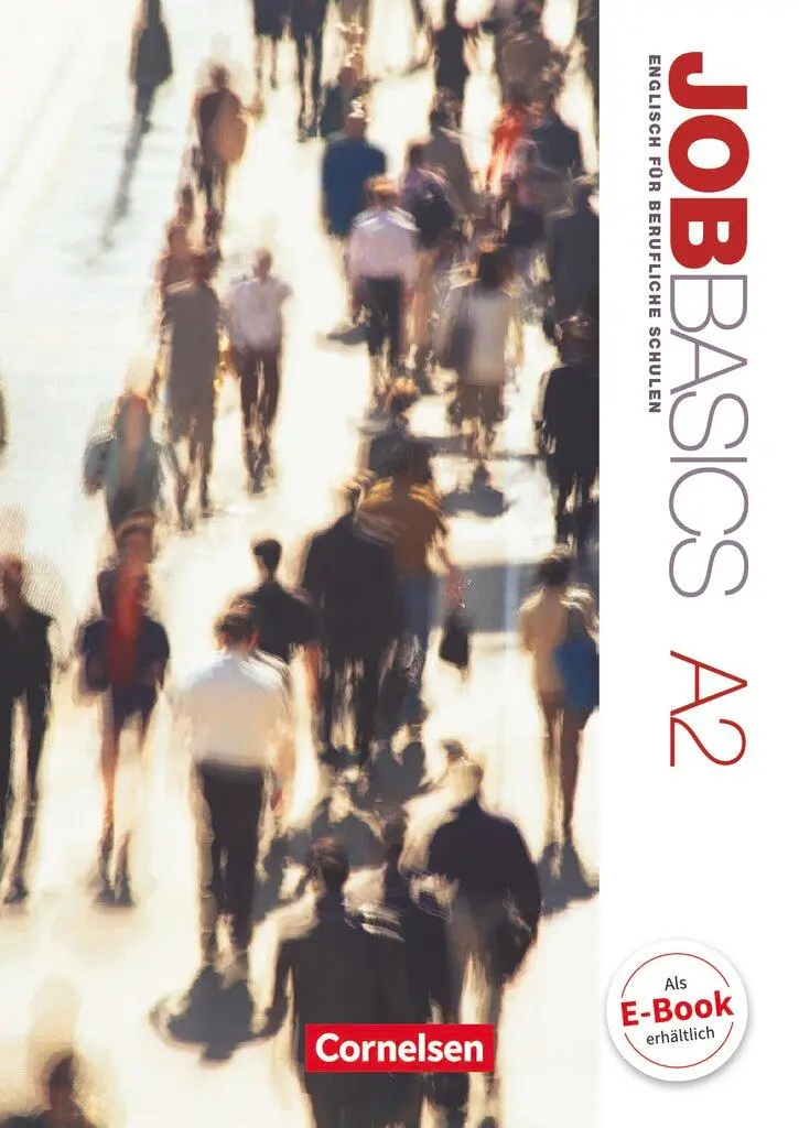 Cover: 9783064506961 | Job Basics A2. Schülerbuch | Isobel E. Williams | Taschenbuch | 160 S. Cover: 9783064506961 | Job Basics A2. Schülerbuch | Isobel E. Williams | Taschenbuch | 160 S.