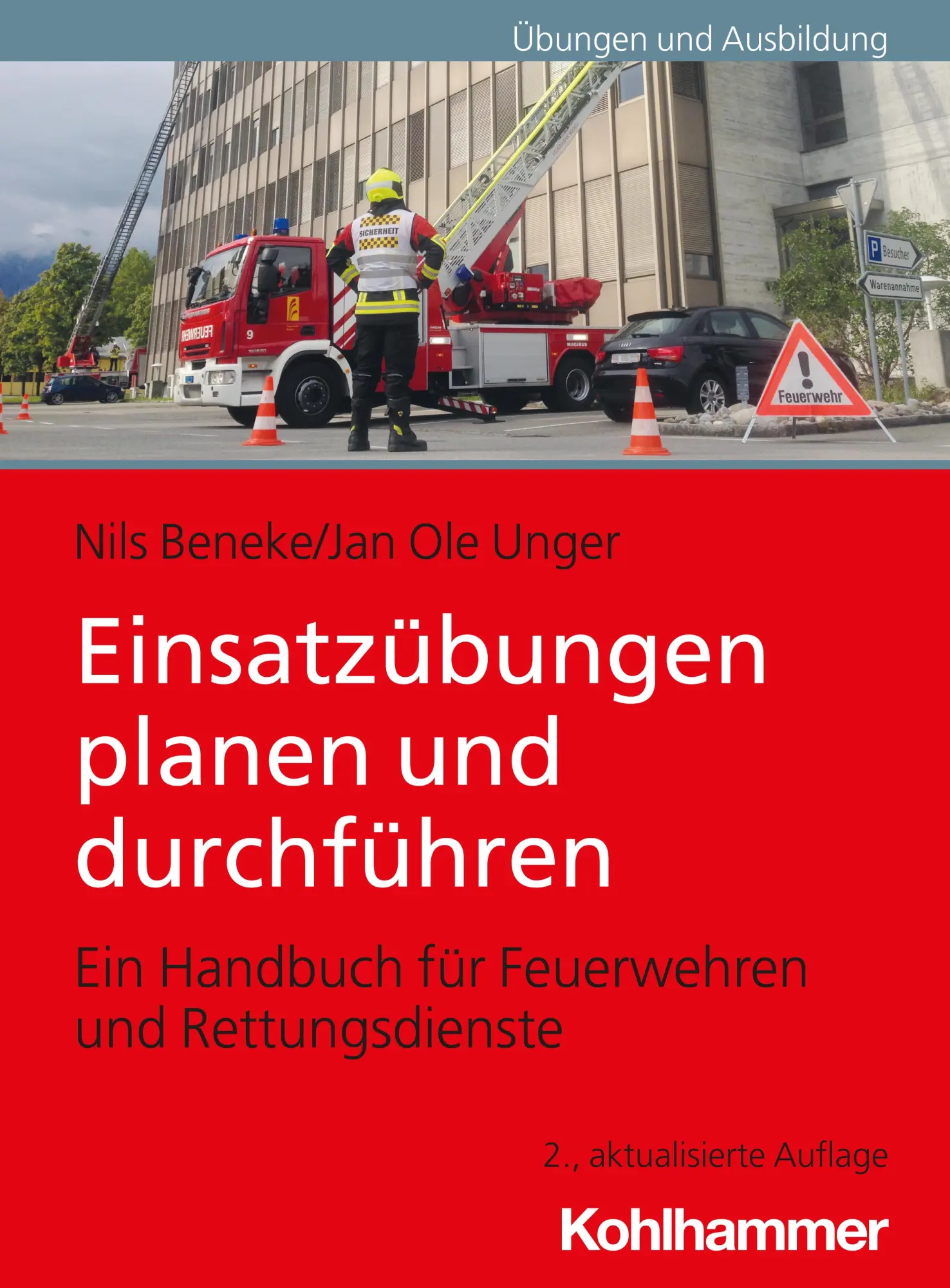 Cover: 9783170436961 | Einsatzübungen planen und durchführen | Nils Beneke (u. a.) | Buch