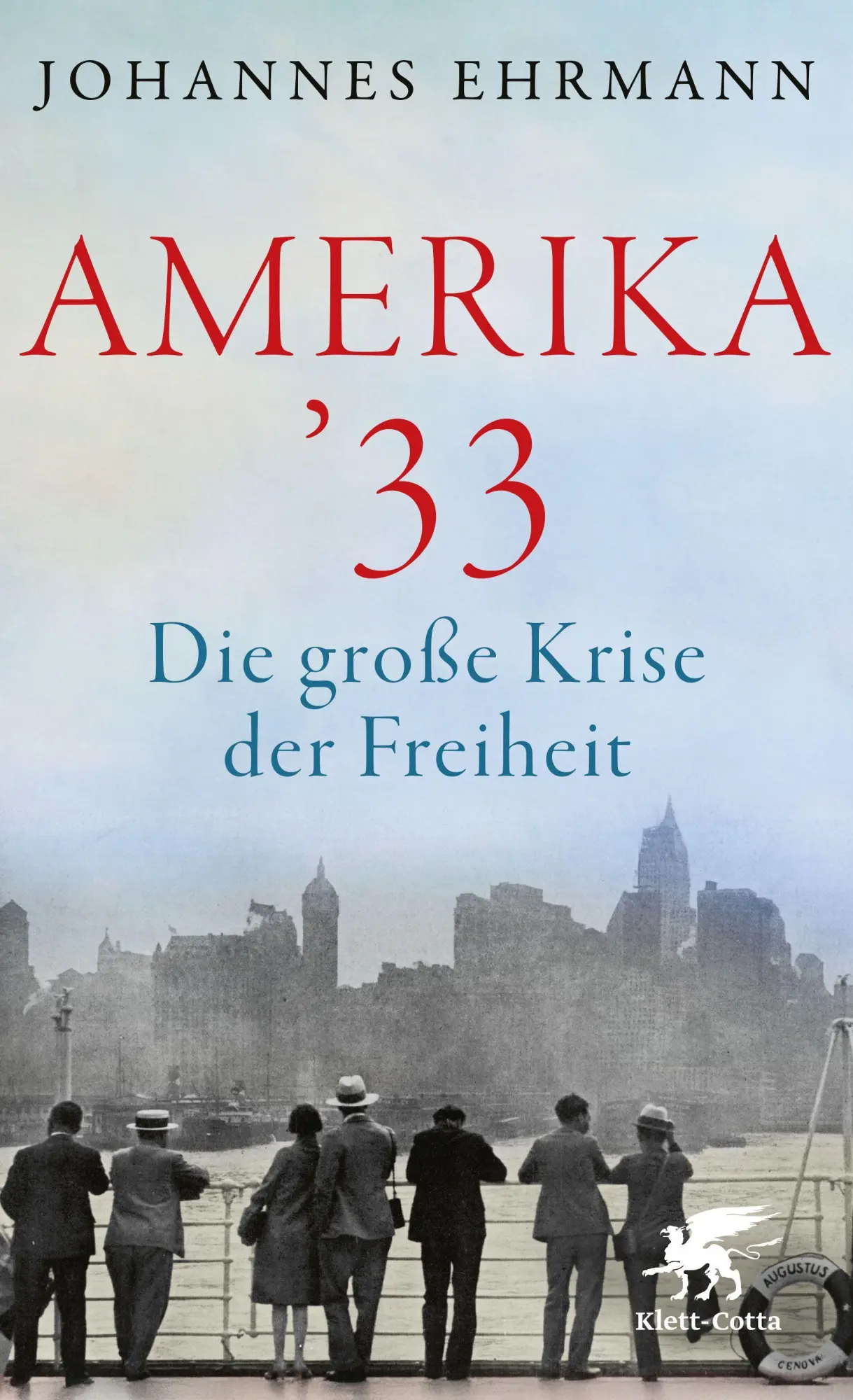 Cover: 9783608966961 | Amerika '33 | Die große Krise der Freiheit | Johannes Ehrmann | Buch