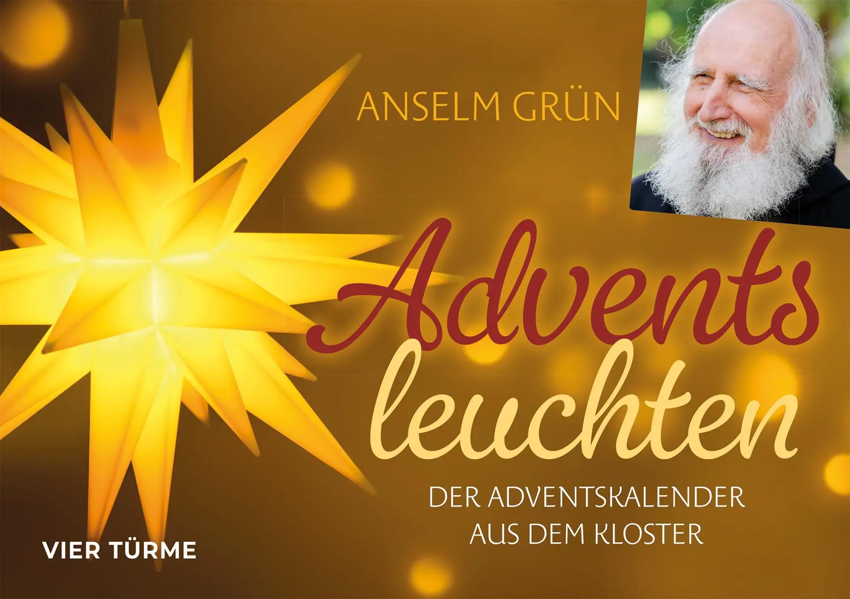 Cover: 9783736506961 | Adventsleuchten | Der Adventskalender aus dem Kloster | Anselm Grün