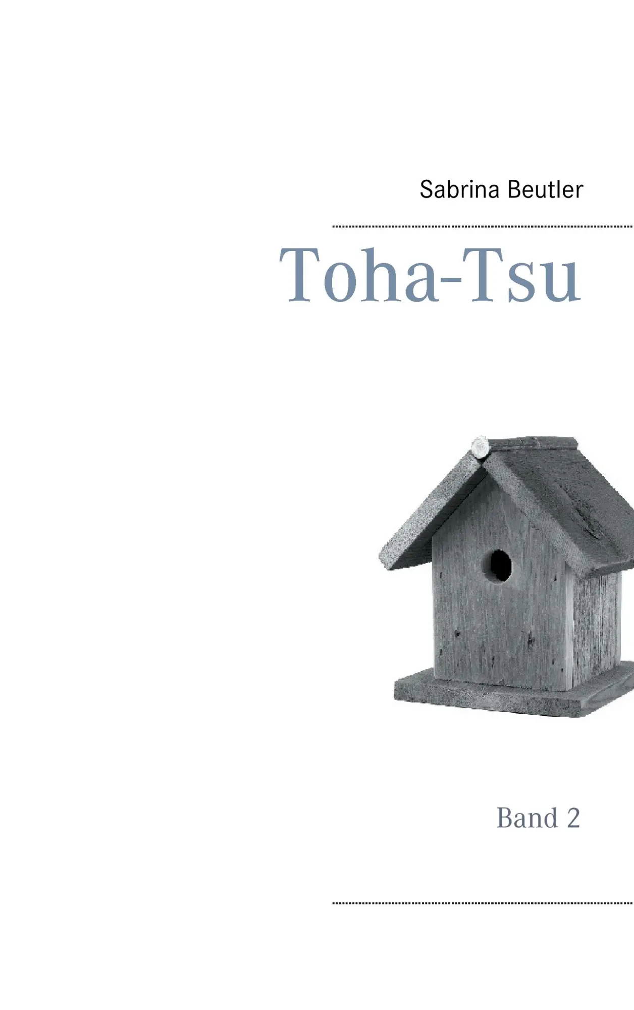 Toha-Tsu: Band 2