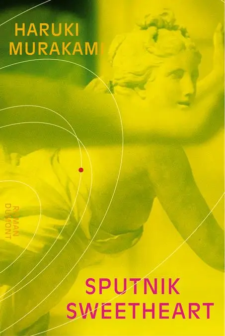 Cover: 9783832156961 | Sputnik Sweetheart | Haruki Murakami | Buch | 240 S. | Deutsch | 2002