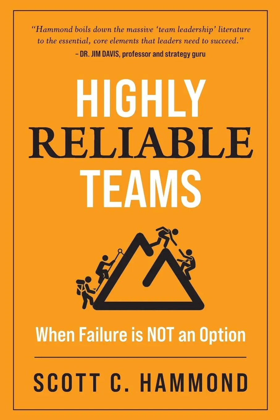 Cover: 9798893726961 | Highly Reliable Teams | Scott C Hammond | Taschenbuch | Englisch