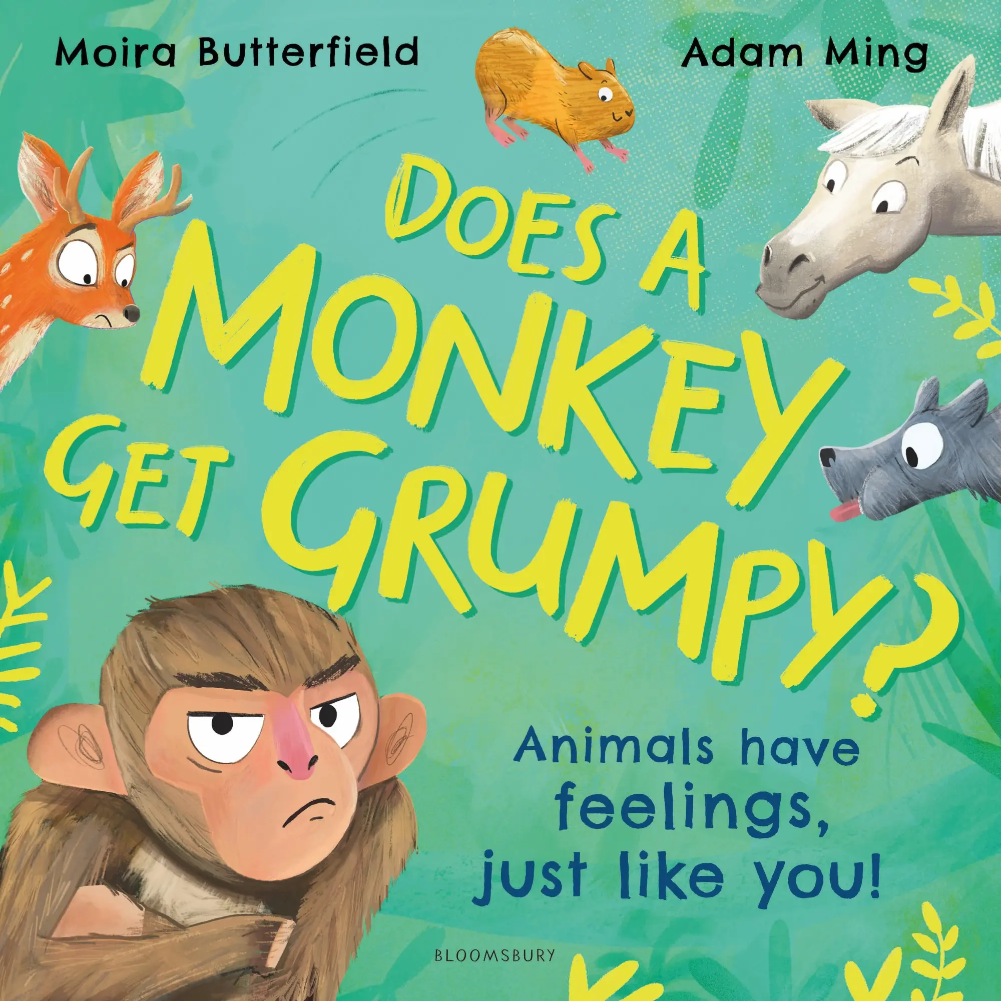Cover: 9781526647061 | Does A Monkey Get Grumpy? | Animals have feelings, just like you!