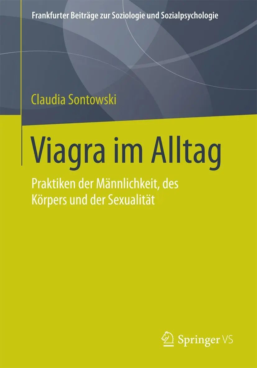 Cover: 9783658117061 | Viagra im Alltag | Claudia Sontowski | Taschenbuch | X | Deutsch