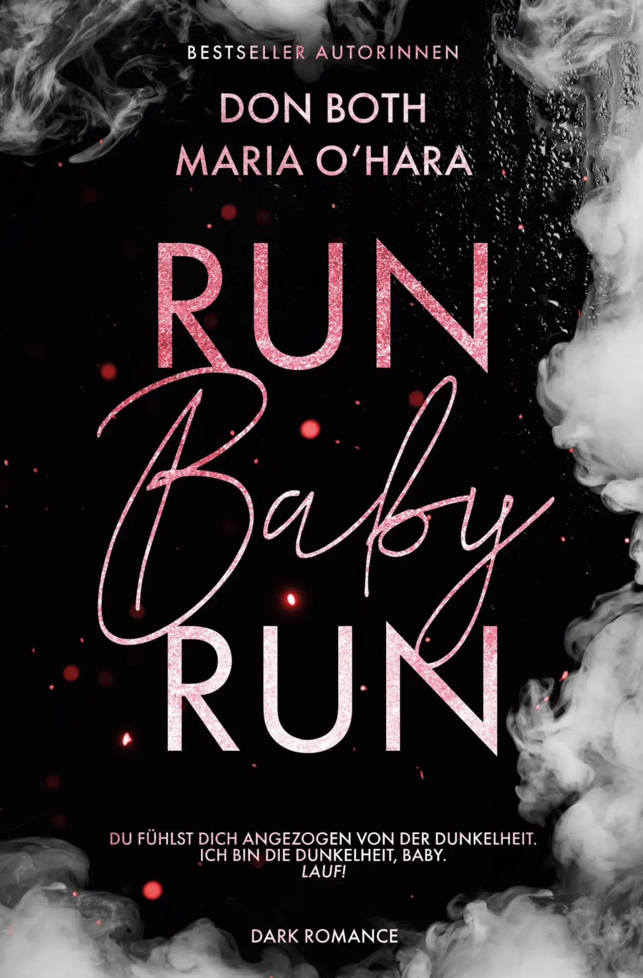 Cover: 9783757977061 | Run Baby Run | Don Both (u. a.) | Taschenbuch | 392 S. | Deutsch