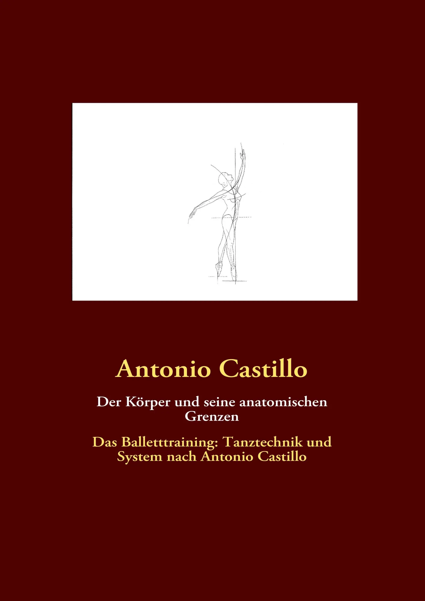 Cover: 9783842327061 | Der Körper und seine anatomischen Grenzen | Antonio Castillo | Buch