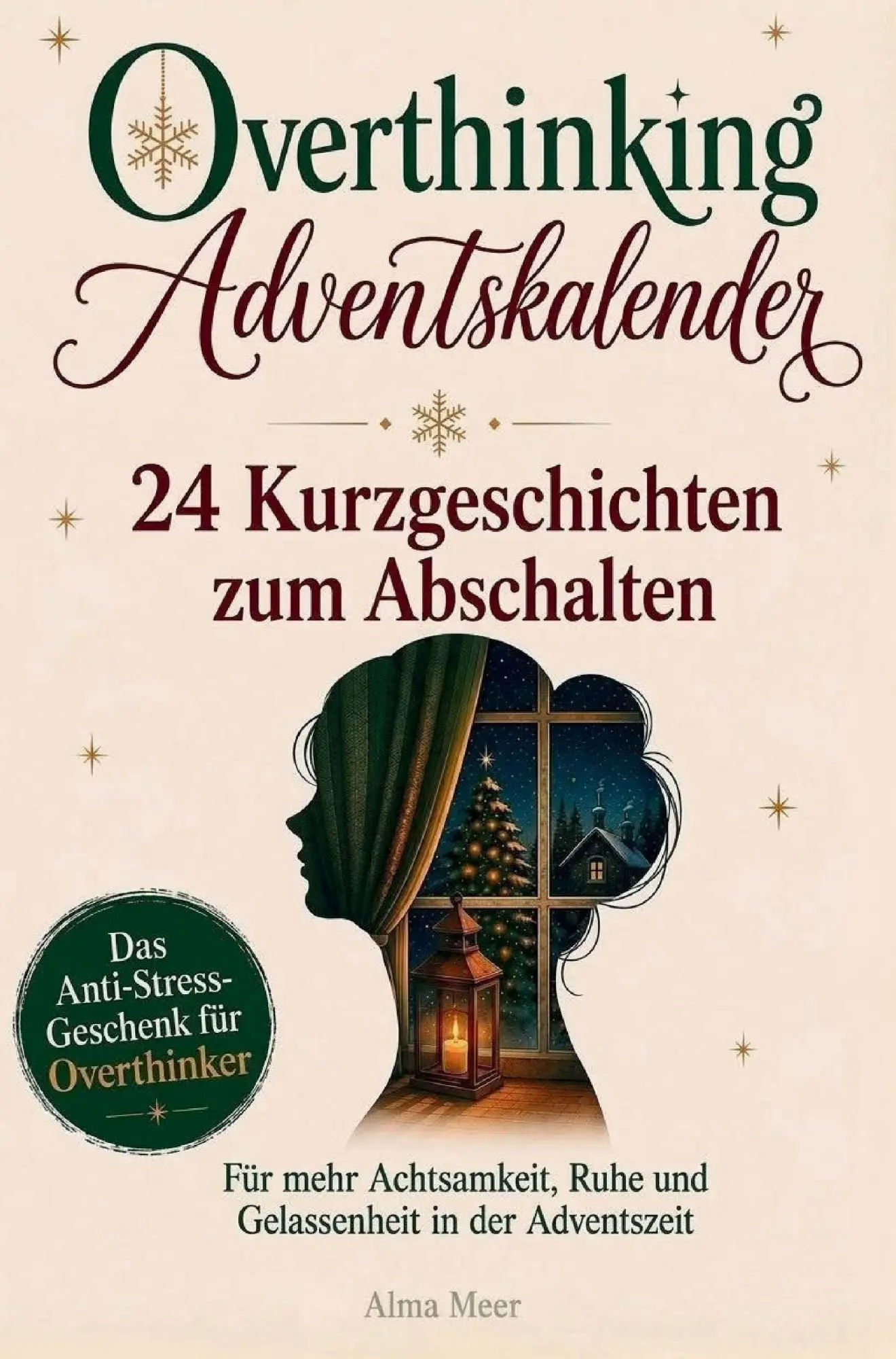 Cover: 9783912307061 | Overthinking Adventskalender - 24 Kurzgeschichten zum Abschalten