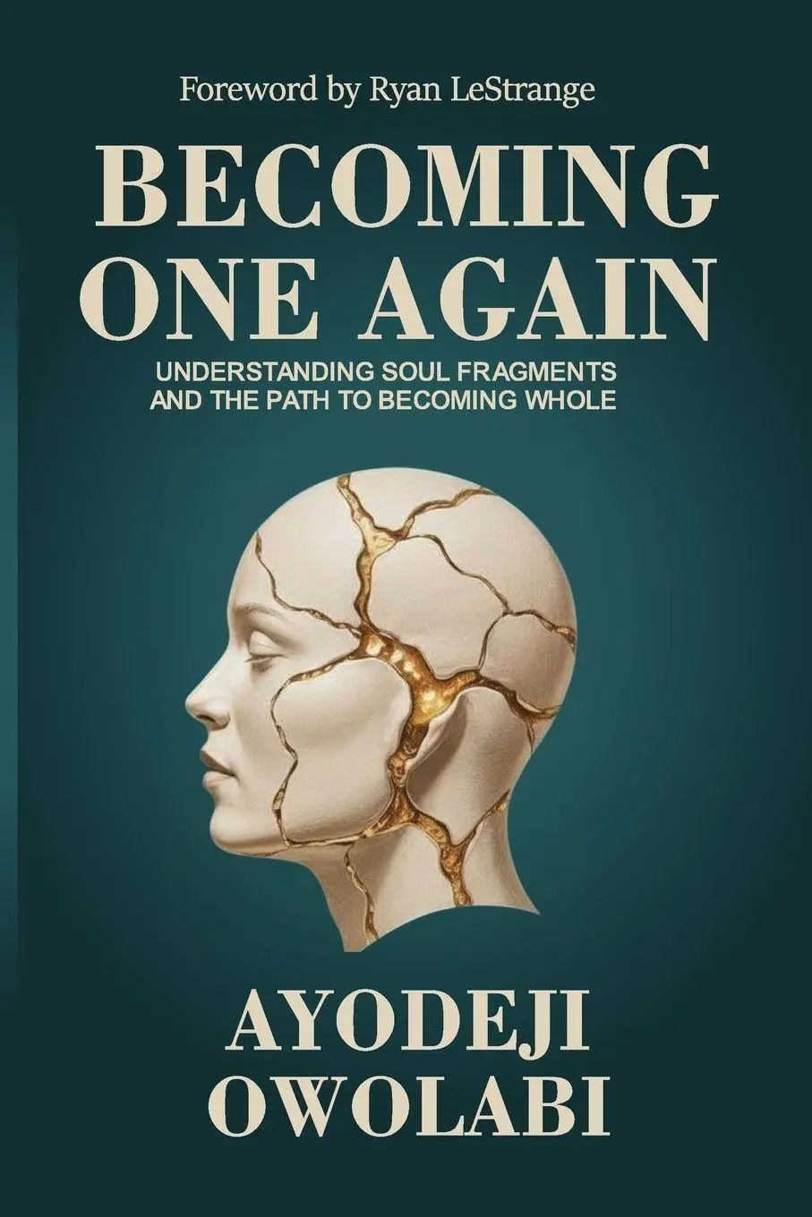 Cover: 9798295417061 | Becoming One Again | Ayodeji Owolabi | Taschenbuch | Englisch | 2025