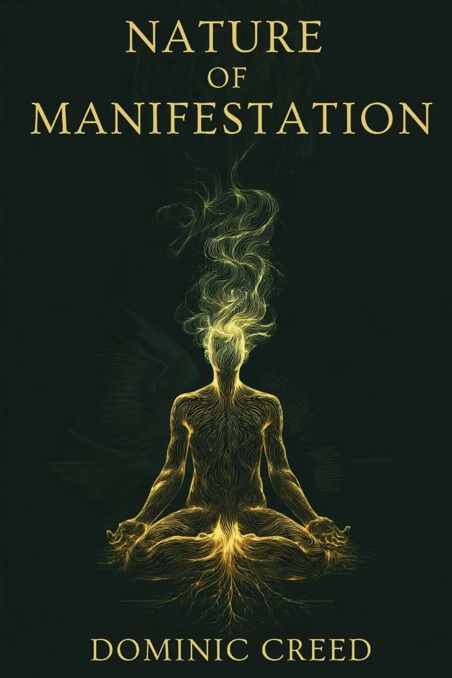 Cover: 9798900467061 | Nature of Manifestation | Dominic Creed | Taschenbuch | Englisch