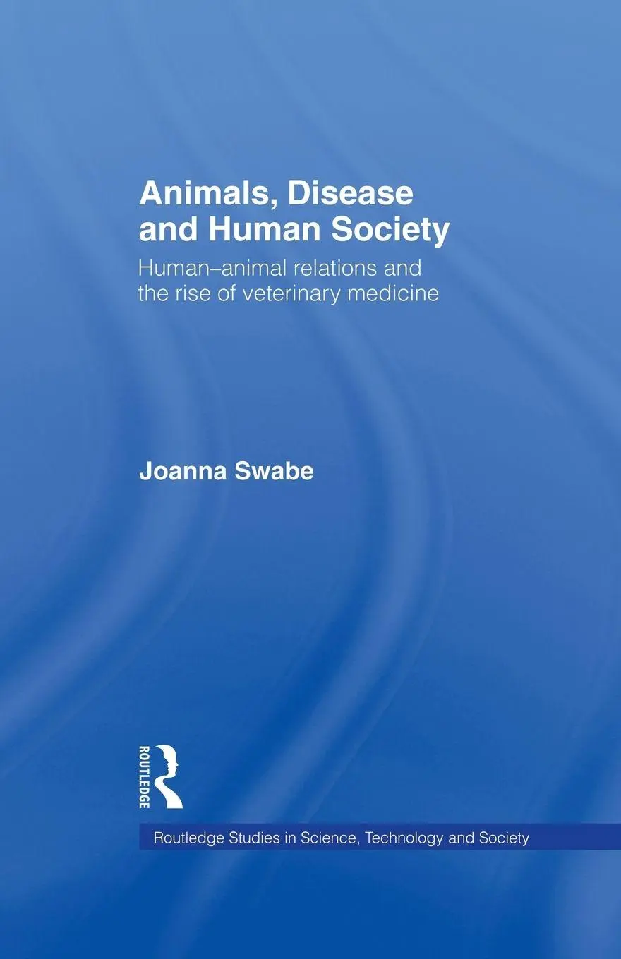 Cover: 9781138007161 | Animals, Disease and Human Society | Joanna Swabe | Taschenbuch | 2014