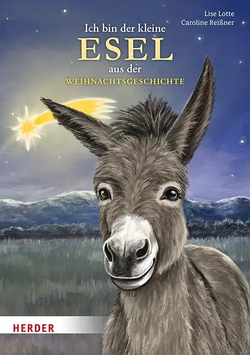 Cover: 9783451717161 | Ich bin der kleine Esel aus der Weihnachtsgeschichte (Pappbilderbuch)