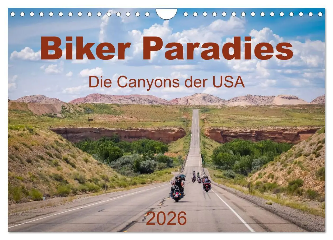 Cover: 9783457997161 | Biker Paradies - Die Canyons der USA (Wandkalender 2026 DIN A4...