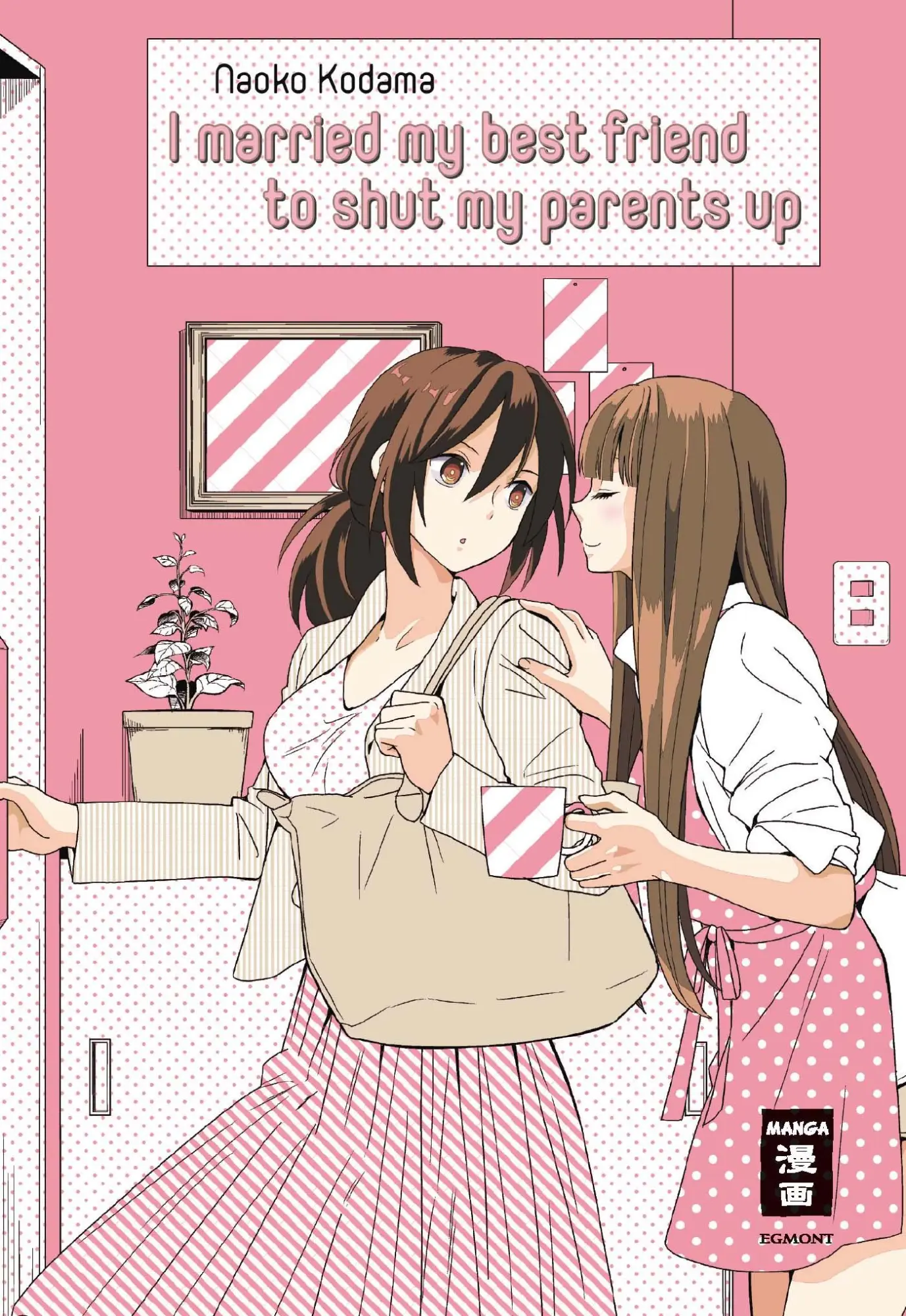 Cover: 9783770427161 | I married my best friend to shut my parents up | Naoko Kodama | Buch Cover: 9783770427161 | I married my best friend to shut my parents up | Naoko Kodama | Buch