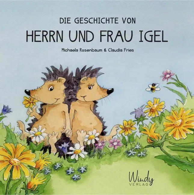 Cover: 9783948417161 | Die Geschichte von Herrn und Frau Igel | Michaela Rosenbaum | Buch