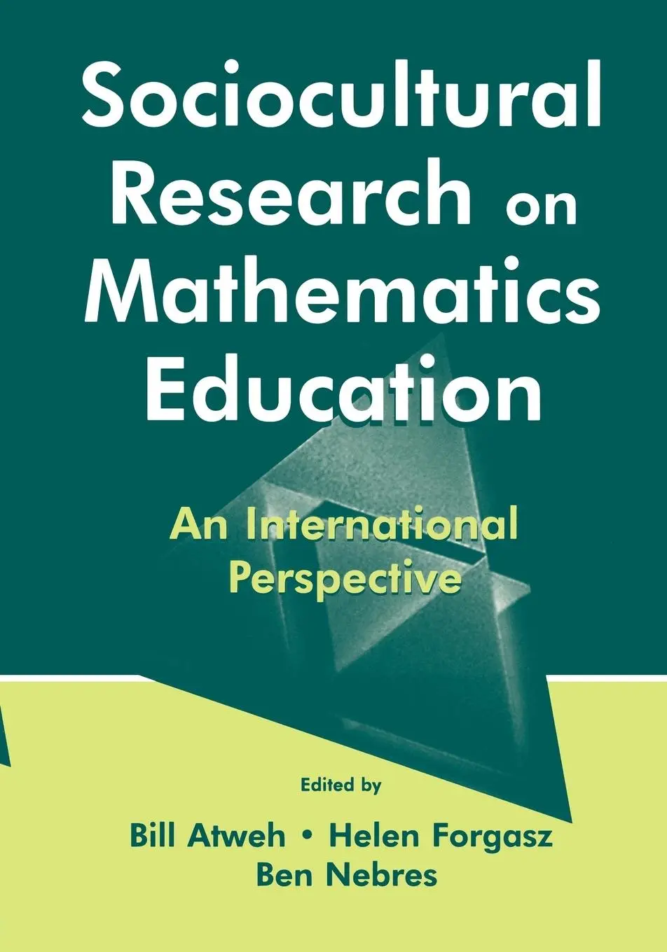 Cover: 9780805837261 | Sociocultural Research on Mathematics Education | Bill Atweh (u. a.)