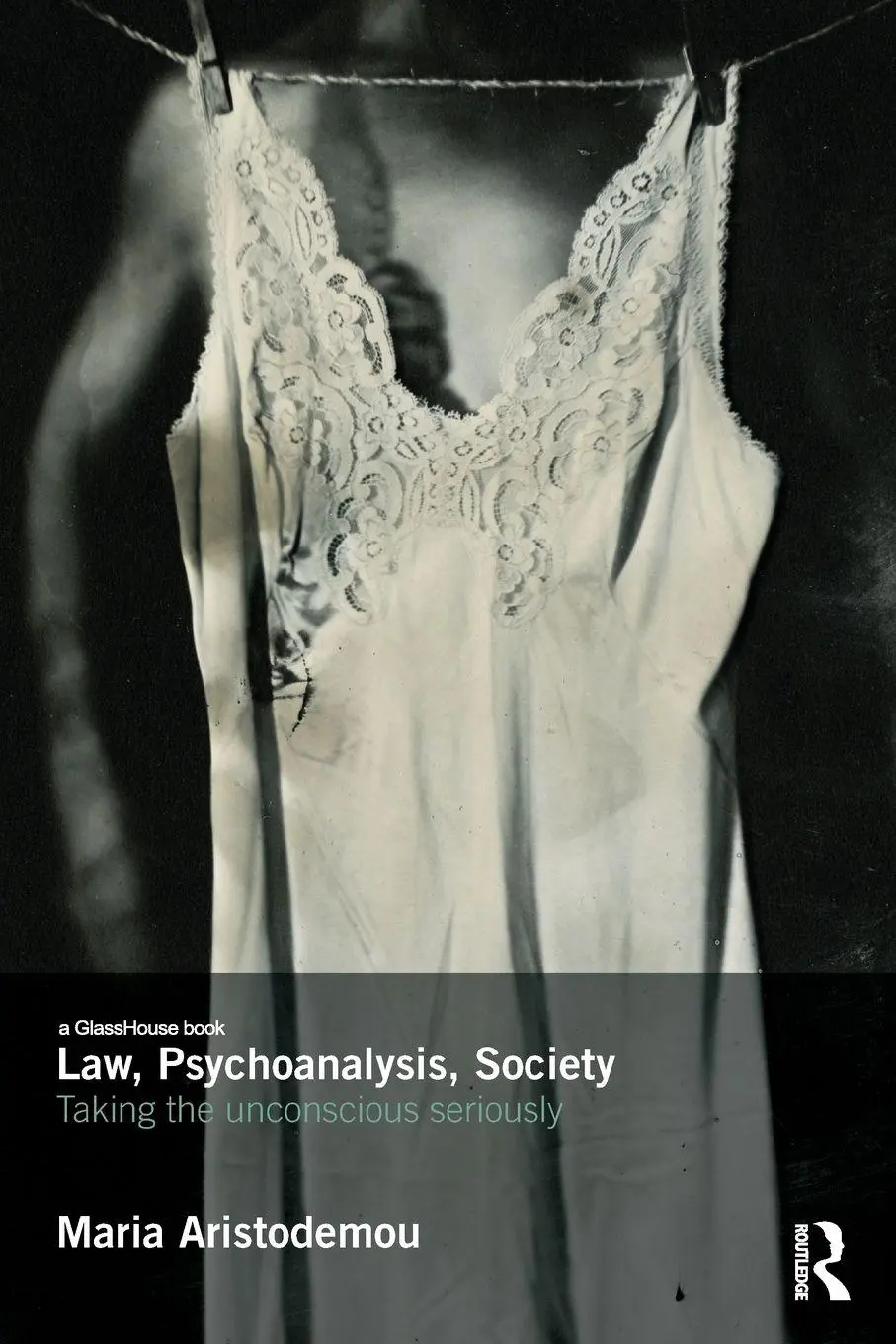 Cover: 9781138787261 | Law, Psychoanalysis, Society | Taking the Unconscious Seriously | Buch