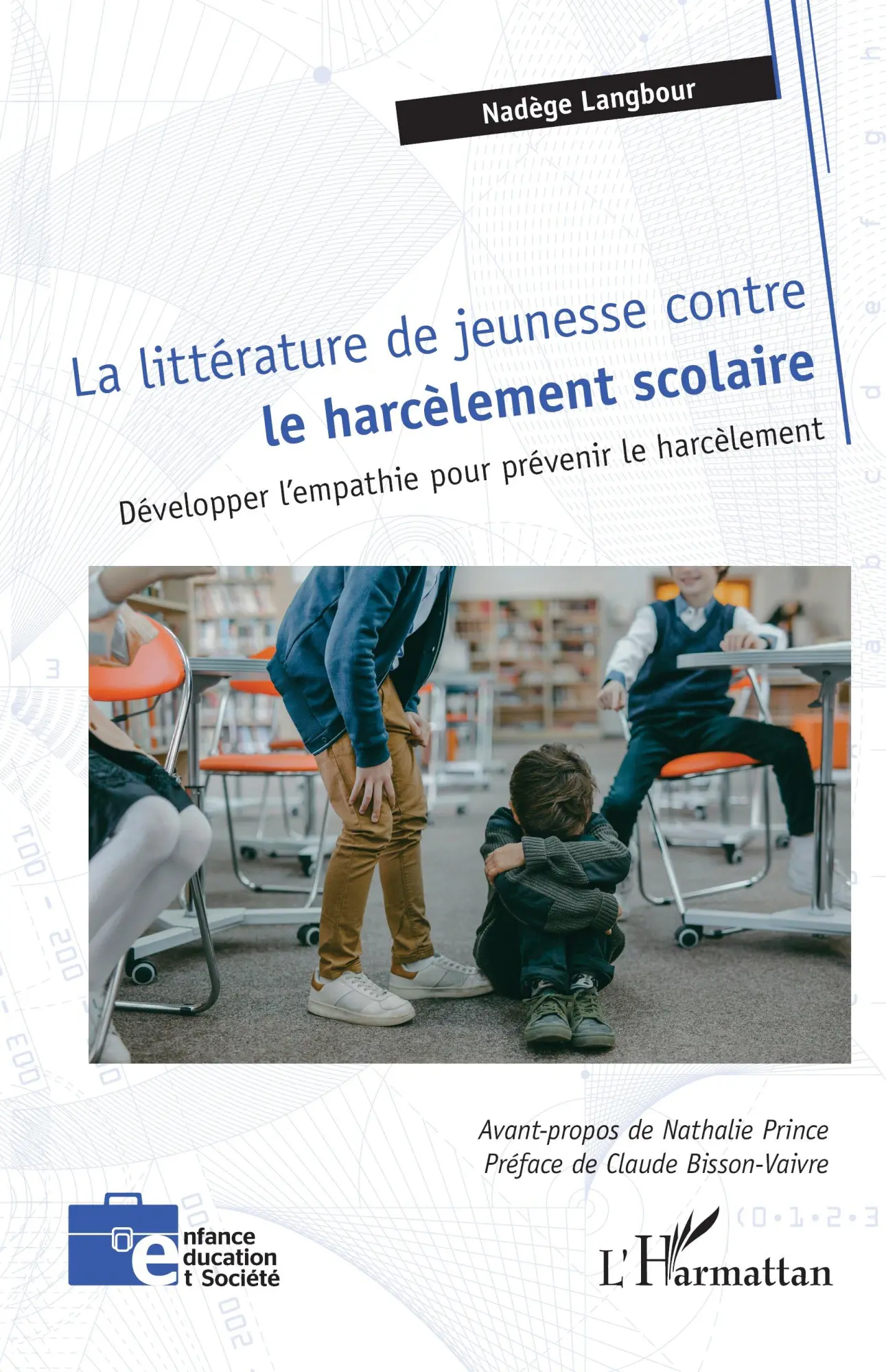 Cover: 9782336447261 | La littérature de jeunesse contre le harcèlement scolaire | Langbour