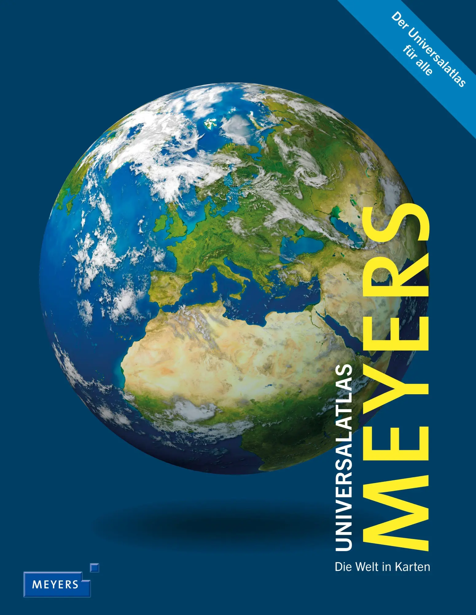 Cover: 9783411107261 | Meyers Universalatlas | Die Welt in Karten | Buch | Meyers Atlanten