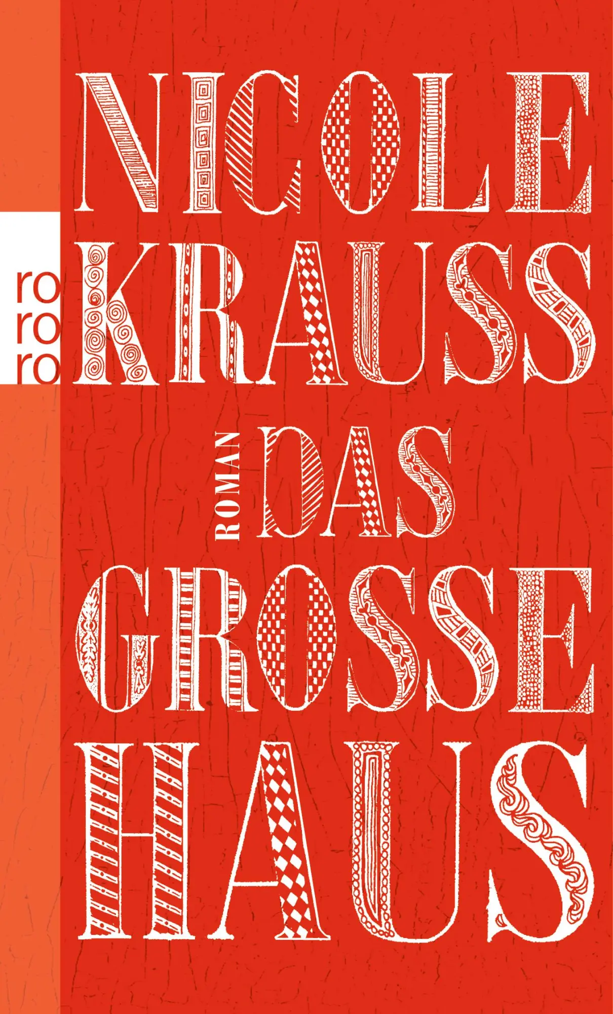 Cover: 9783499257261 | Das große Haus | Nicole Krauss | Taschenbuch | 377 S. | Deutsch | 2012