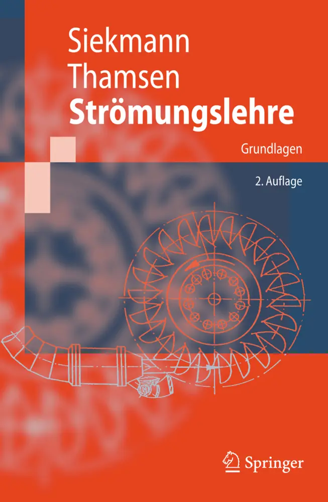 Cover: 9783540737261 | Strömungslehre | Grundlagen | Paul Uwe Thamsen (u. a.) | Taschenbuch